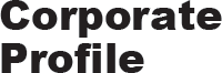 Corporate
Profile